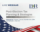 Webinar Recording: Post-Election Tax Planning & Strategies