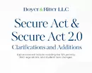 Webinar: Secure Act & Secure Act 2.0 Clarifications and Additions